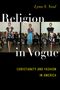 Lynn S Neal: Religion in Vogue, Buch