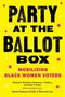 Melissa R Michelson: Party at the Ballot Box, Buch