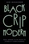 Jess Waggoner: Black Crip Modern, Buch