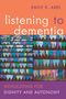 "Listening to Dementia" von Emily K. Abel; buntes, gemustertes Design; "Advocating for Dignity and Autonomy"., Buch