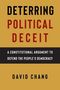 David Chang: Deterring Political Deceit, Buch