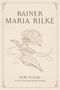 Rainer Maria Rilke: New Poems, Buch
