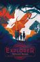 Katherine Rundell: The Explorer, Buch