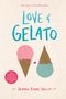 Jenna Evans Welch: Love & Gelato, Buch