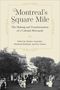 Montreal's Square Mile, Buch