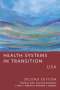 Thomas Rice: Health Systems in Transition, Buch