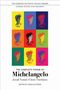 Michelangelo Buonarroti: The Complete Poems of Michelangelo, Buch