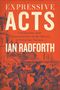 Ian Radforth: Expressive Acts, Buch
