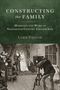 Luke Taylor: Constructing the Family, Buch
