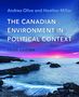 Andrea Olive: The Canadian Environment in Political Context, Third Edition, Buch