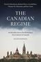 "The Canadian Regime. An Introduction to Parliamentary Government in Canada. Eighth Edition." Bild eines Parlamentsgebäudes., Buch