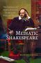 Richard Cavell: Mediatic Shakespeare, Buch