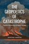 „The Geopoetics of Catastrophe: Russian Modernism on Italian Terrain“ von Jenifer Presto. Vulkanausbruch auf Illustration., Buch