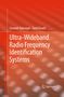 Farid Dowla: Ultra-Wideband Radio Frequency Identification Systems, Buch