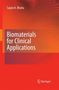 Sujata K. Bhatia: Biomaterials for Clinical Applications, Buch