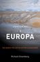 Richard Greenberg: Unmasking Europa, Buch