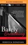 Rebecca Donovan: Barely Breathing, CD