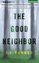 A. J. Banner: The Good Neighbor, CD