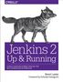 Brent Laster: Jenkins 2: Up and Running, Buch