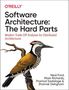 Neal Ford: Software Architecture: The Hard Parts, Buch