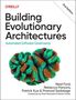 Neal Ford: Building Evolutionary Architectures, Buch