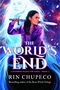 Rin Chupeco: The World's End, Buch
