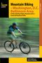 Martin Fernandez: Mountain Biking the Washington, D.C./Baltimore Area, Buch