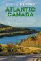 Chloe Ernst: Scenic Driving Atlantic Canada, Buch