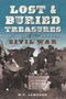 W C Jameson: Lost and Buried Treasures of the Civil War, Buch