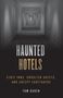 Tom Ogden: Haunted Hotels, Buch