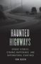 Tom Ogden: Haunted Highways, Buch