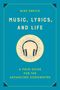 Music, Lyrics, and Life, Buch