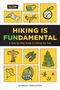 Barbara Ann Kipfer: Hiking Is Fundamental, Buch