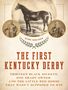 Mark Shrager: The First Kentucky Derby, Buch