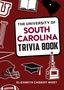 Elizabeth Cassidy West: The University of South Carolina Trivia Book, Buch