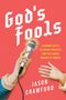 Jason Crawford: God's Fools, Buch