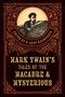 Mark Twain's Tales of the Macabre & Mysterious, Buch