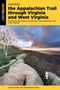 Joshua Niven: Hiking the Appalachian Trail Through Virginia and West Virginia, Buch, Buch