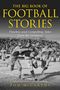 The Big Book of Football Stories, Buch