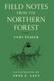 Curt Stager: Field Notes from the Northern Forest, Buch
