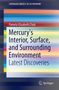Pamela Elizabeth Clark: Mercury's Interior, Surface, and Surrounding Environment, Buch
