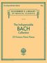 : The Indispensable Bach Collection - 23 Famous Piano Pieces, Buch