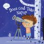 Crystal Bowman: Does God Take Naps?, Buch