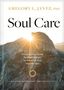Jantz Ph D Gregory L: Soul Care, Buch
