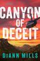 Diann Mills: Canyon of Deceit, Buch