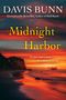 Davis Bunn: Midnight Harbor, Buch