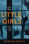 Ronald Malfi: Little Girls, Buch