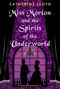 Catherine Lloyd: Miss Morton and the Spirits of the Underworld, Buch