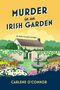 Carlene O'Connor: Murder in an Irish Garden, Buch