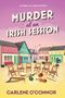 "MURDER at an IRISH SESSION" oben, "CARLENE O'CONNOR" unten. Illustration: Bunte Häuser, Stühle im Kreis, Instrumente.